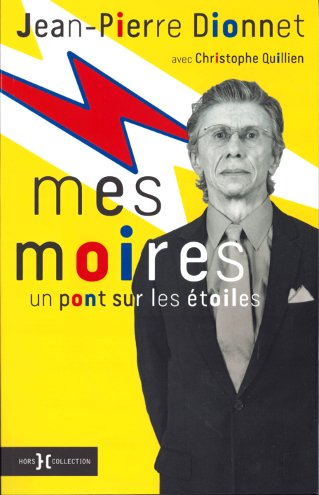 Mes Moires, de Jean-Pierre Dionnet et Christophe Quillien