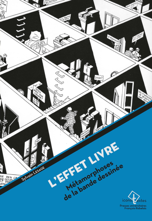 L'Effet livre, métamorphoses de la bande dessinée, de Sylvain Lesage